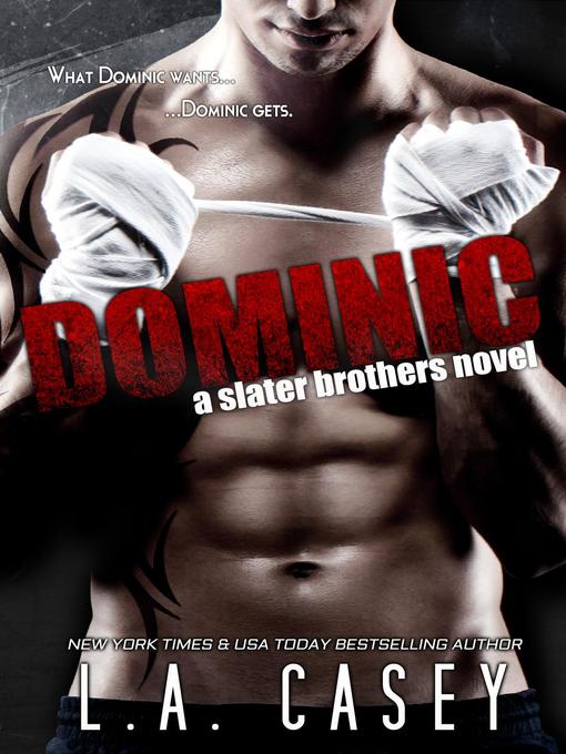 Title details for Dominic by L.A. Casey - Available